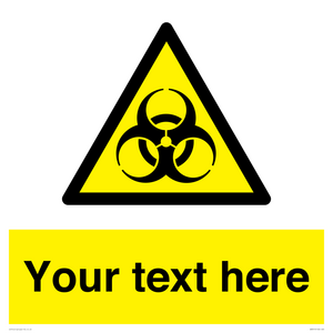 Custom Bio-Hazard Sign